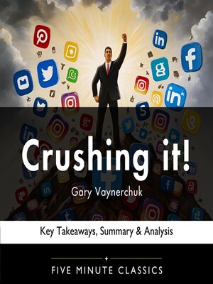 cover image of Crushing it! by Gary Vaynerchuk